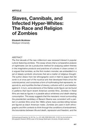 Slaves, Cannibals, and Infected Hyper-Whites: the Race and Religion of Zombies