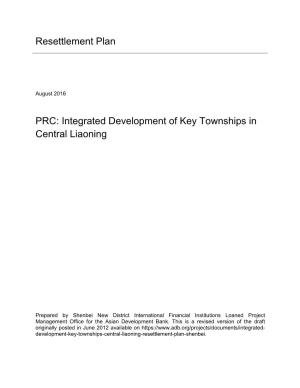 Resettlement Plan PRC: Integrated Development of Key Townships In