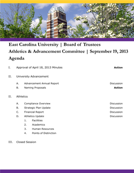 East Carolina University | Board of Trustees Athletics & Advancement Committee | September 19, 2013