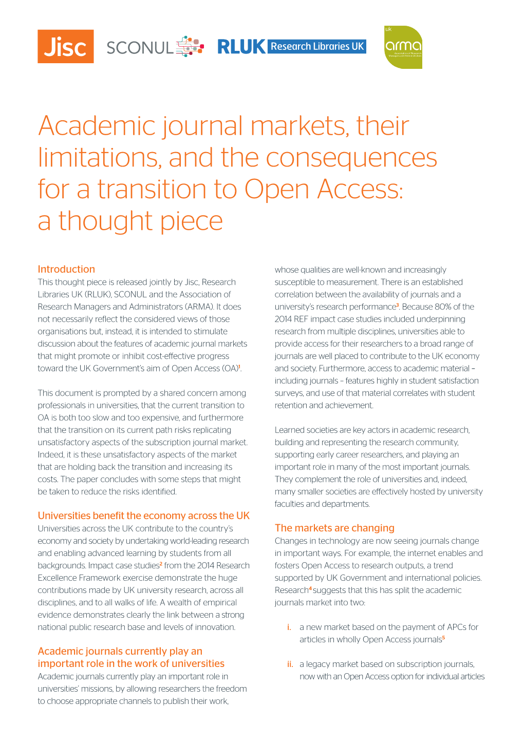 Academic Journal Markets, Their Limitations, and the Consequences for a Transition to Open Access: a Thought Piece