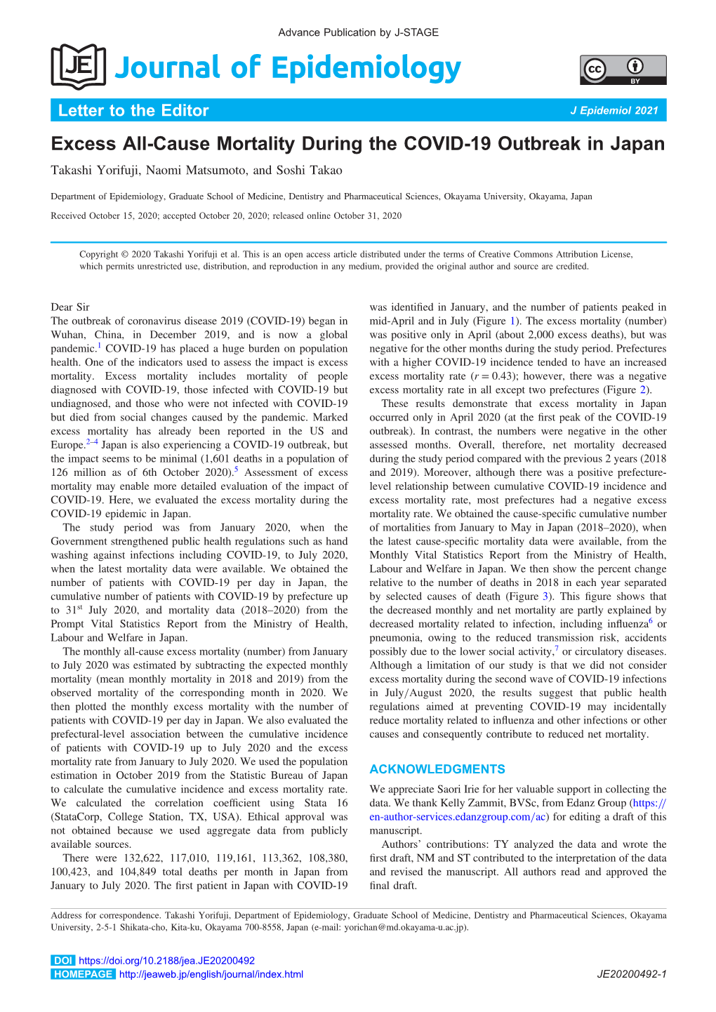 Excess All-Cause Mortality During the COVID-19 Outbreak in Japan Takashi Yorifuji, Naomi Matsumoto, and Soshi Takao