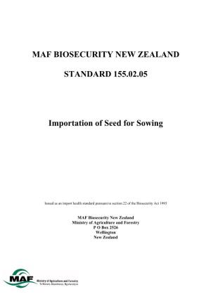 MAF BIOSECURITY NEW ZEALAND STANDARD 155.02.05 Importation