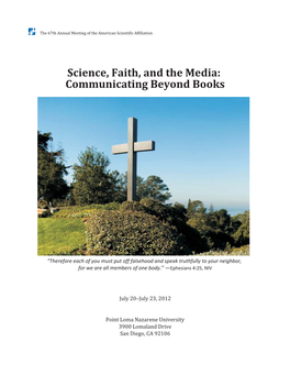 Science, Faith, and the Media: Communicating Beyond Books
