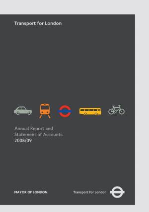 Transport for London Annual Report and Statement of Accounts 2008/09