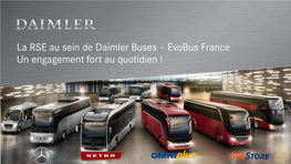 La RSE Au Sein De Daimler Buses – Evobus France Un Engagement Fort Au Quotidien ! La RSE Au Sein De Daimler Buses : Un Engagement Fort Au Quotidien