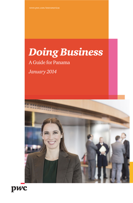 Doing Business a Guide for Panama January 2014