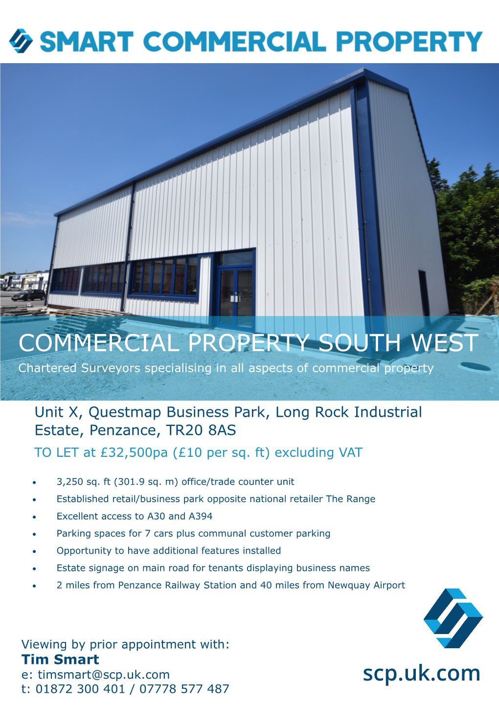 COMMERCIAL PROPERTY SOUTH WEST Chartered Surveyors Specialising in All Aspects of Commercial Property