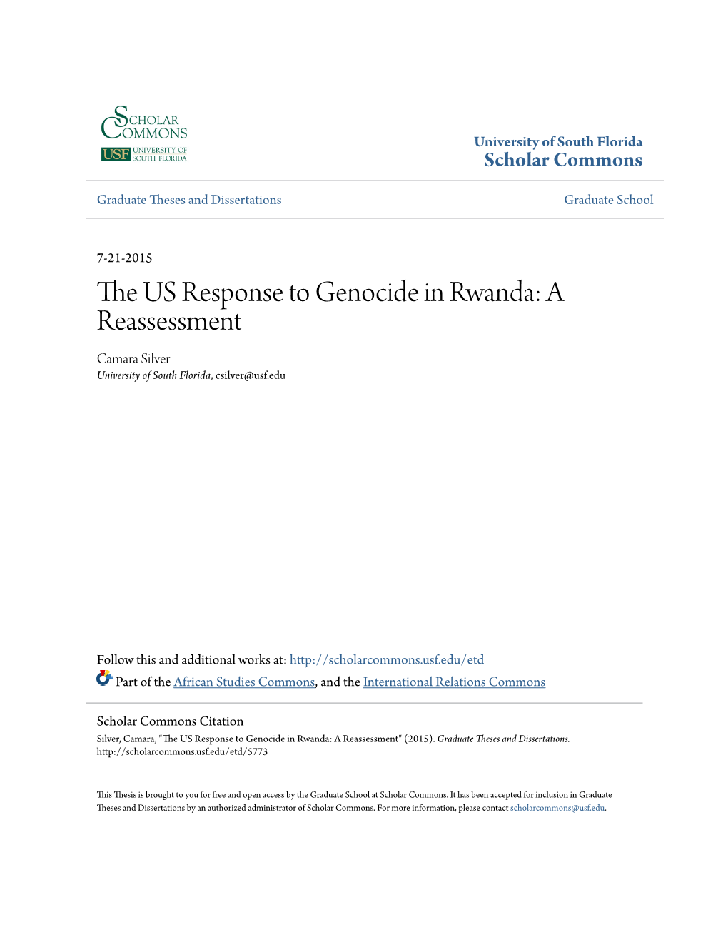 The US Response to Genocide in Rwanda: a Reassessment