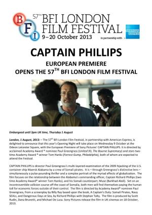 Captain Phillips European Premiere Opens the 57Th Bfi London Film Festival