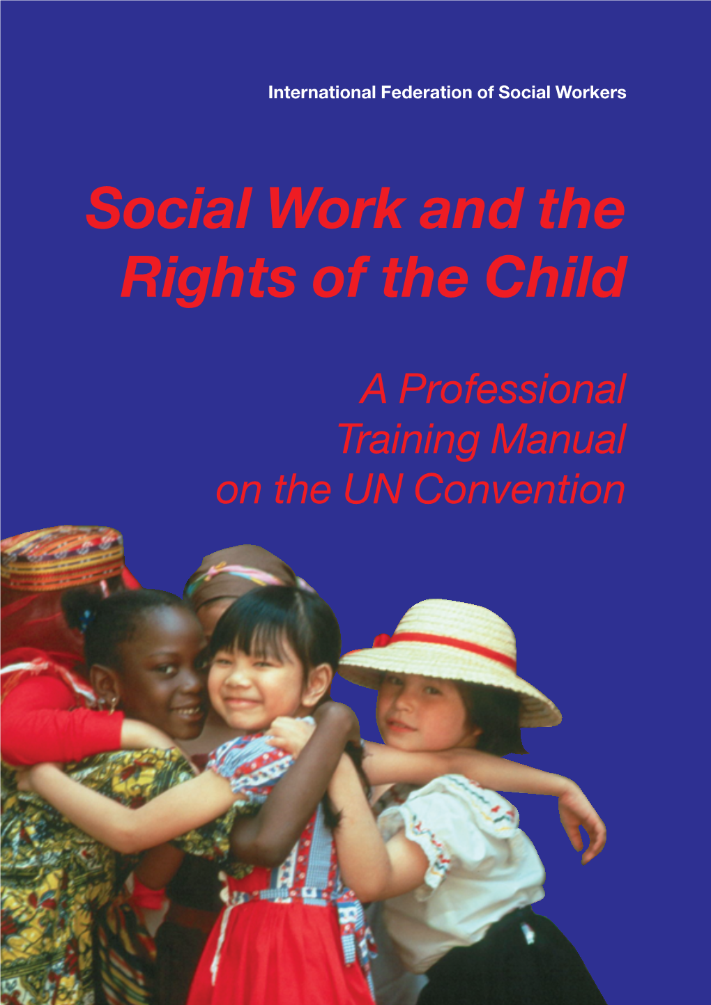 Social Work and the Rights of the Child