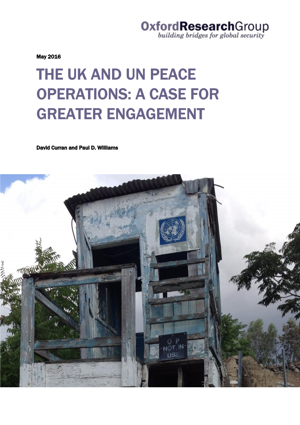 The Uk and Un Peace Operations: a Case for Greater Engagement
