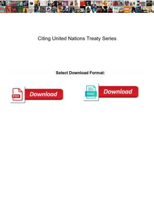 Citing United Nations Treaty Series