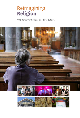 Reimagining Religion USC Center for Religion and Civic Culture Reimagining Religion