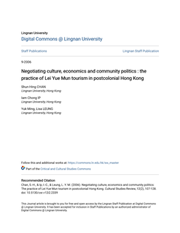 Negotiating Culture, Economics and Community Politics : the Practice of Lei Yue Mun Tourism in Postcolonial Hong Kong