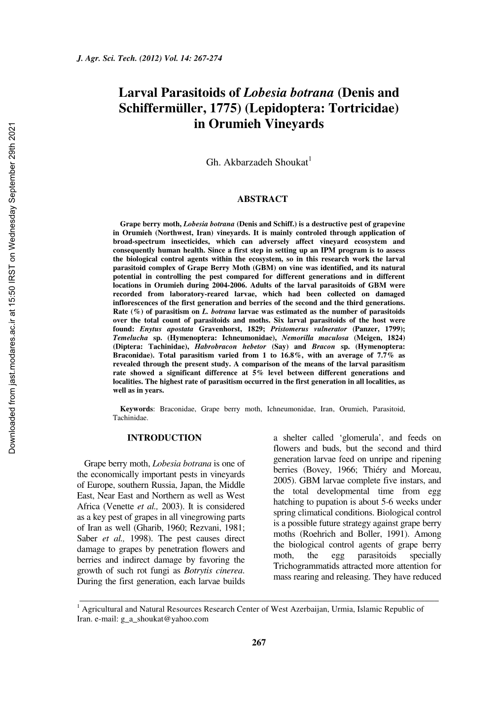 Larval Parasitoids of Lobesia Botrana (Denis and Schiffermüller, 1775) (Lepidoptera: Tortricidae) in Orumieh Vineyards