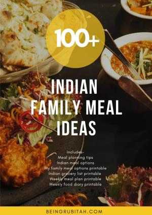 Indian Family Meal Ideas