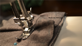 Machine Sewing Soft Fabrication Skills