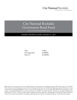 City National Rochdale Government Bond Fund a Series of City National Rochdale Funds