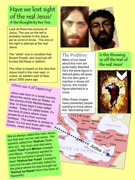 Have We Lost Sight of the Real Jesus? a Few Thoughts by Rev Trev