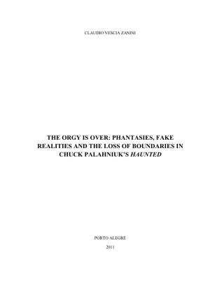 Phantasies, Fake Realities and the Loss of Boundaries in Chuck Palahniuk's