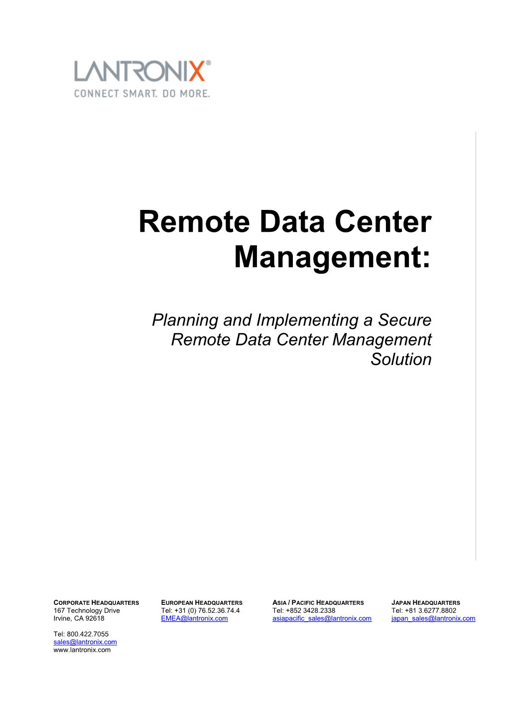 Remote Data Center Management