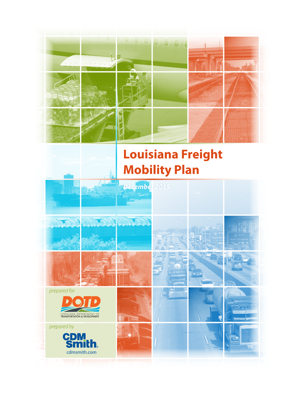 Louisiana Freight Mobility Plan December 2015