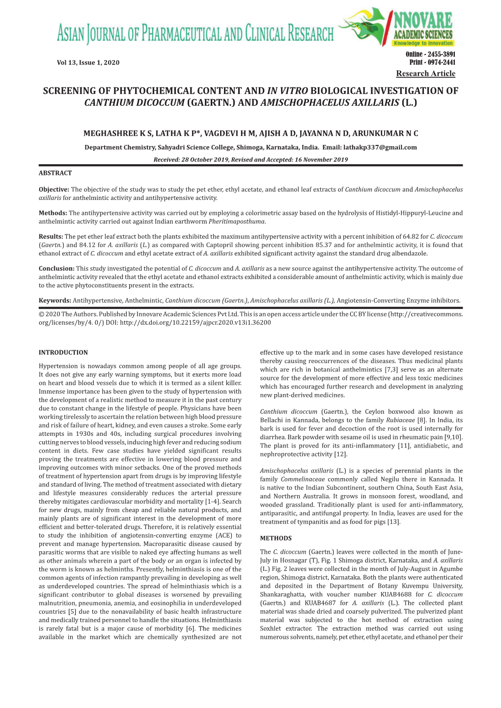 Screening of Phytochemical Content and in Vitro Biological Investigation of Canthium Dicoccum (Gaertn.) and Amischophacelus Axillaris (L.)