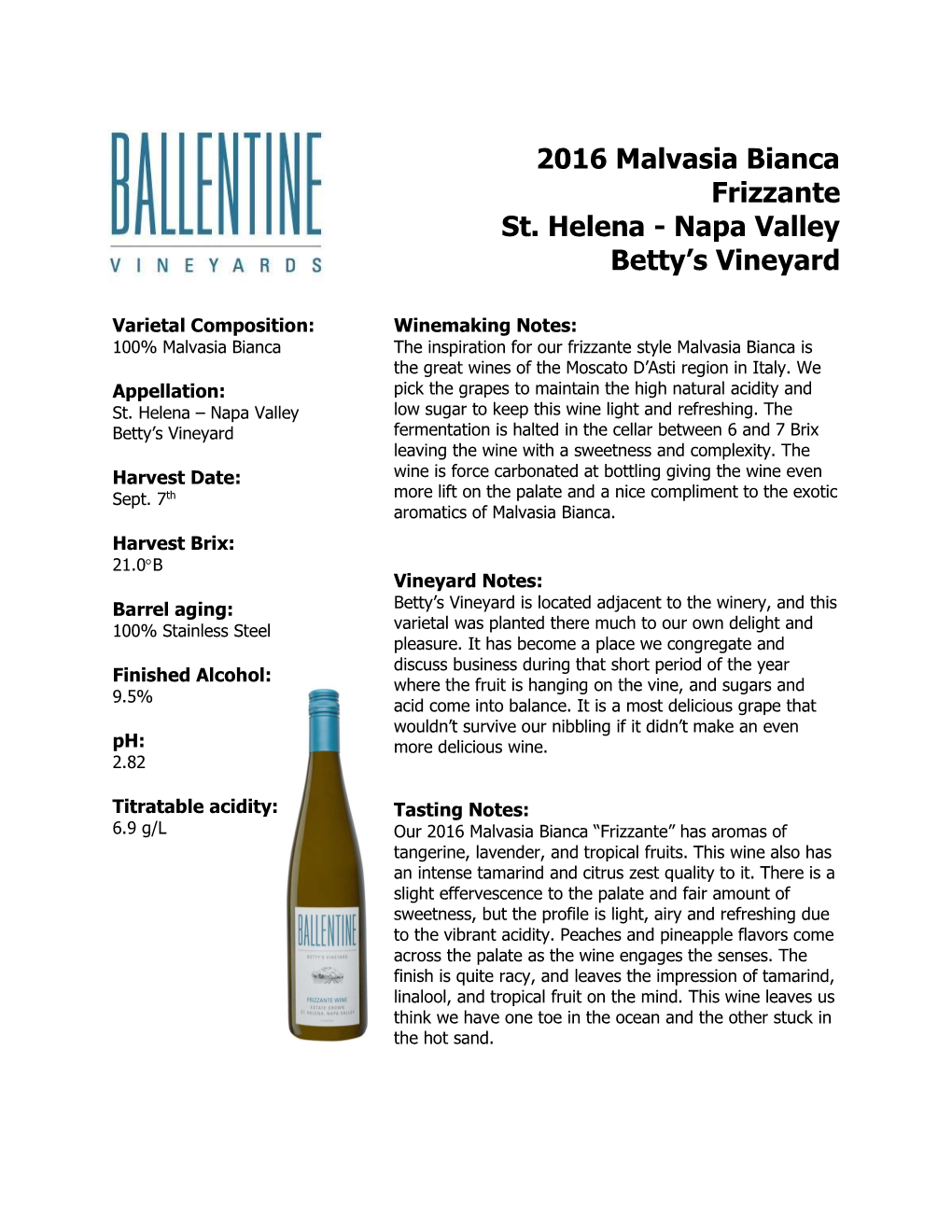 2016 Malvasia Bianca Frizzante St. Helena - Napa Valley Betty’S Vineyard