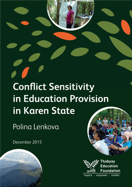 Conflict Sensitivity in Education Provision in Karen State Polina Lenkova