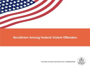 Recidivism Among Federal Violent Offenders