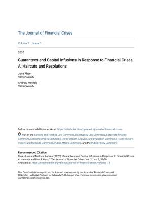Guarantees and Capital Infusions in Response to Financial Crises A: Haircuts and Resolutions