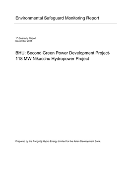 118 MW Nikacchu Hydropower Project