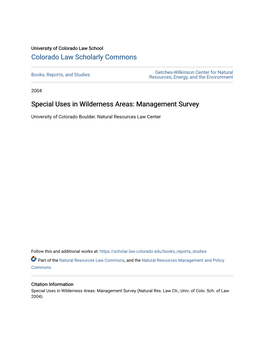 Special Uses in Wilderness Areas: Management Survey