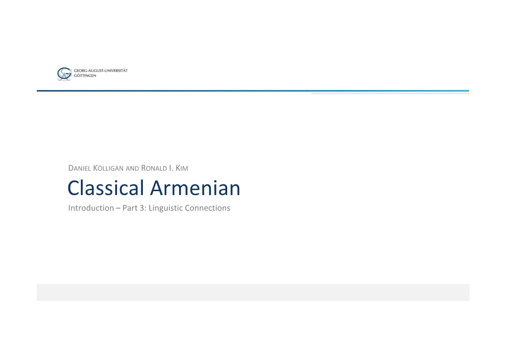 Classical Armenian Introduction – Part 3: Linguistic Connections Roadmap