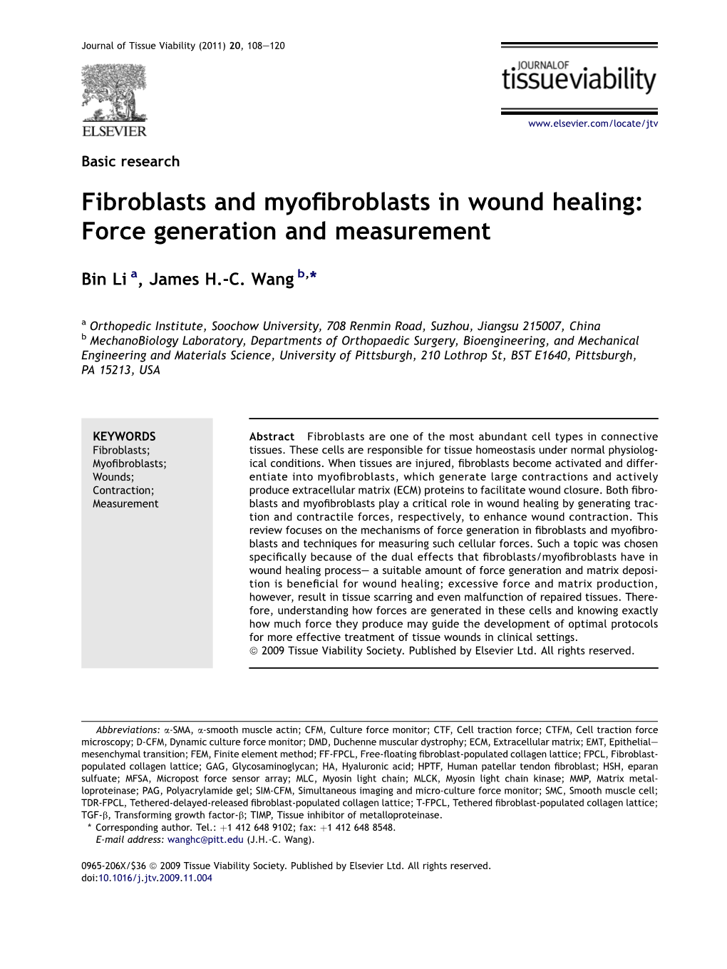 Fibroblasts and Myofibroblasts in Wound Healing: Force Generation