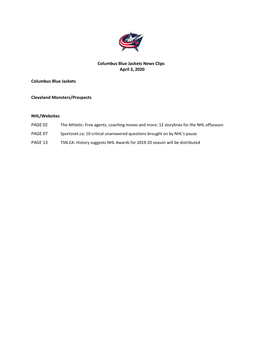 Columbus Blue Jackets News Clips April 3, 2020 Columbus Blue Jackets Cleveland Monsters/Prospects NHL/Websites PAGE 02 PAGE