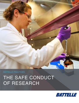 THE SAFE CONDUCT of RESEARCH Preface Research by Its Nature Explores the Unknown, Constantly Pushing the Boundaries of Our Experience