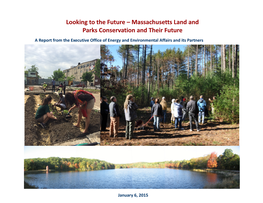 Looking to the Future – Massachusetts Land and Parks Conservation and Their Future