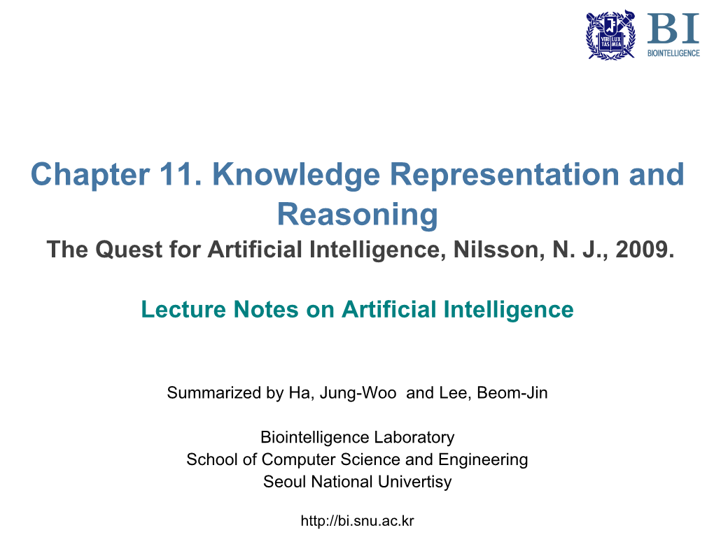 Chapter 11. Knowledge Representation and Reasoning the Quest for Artificial Intelligence, Nilsson, N