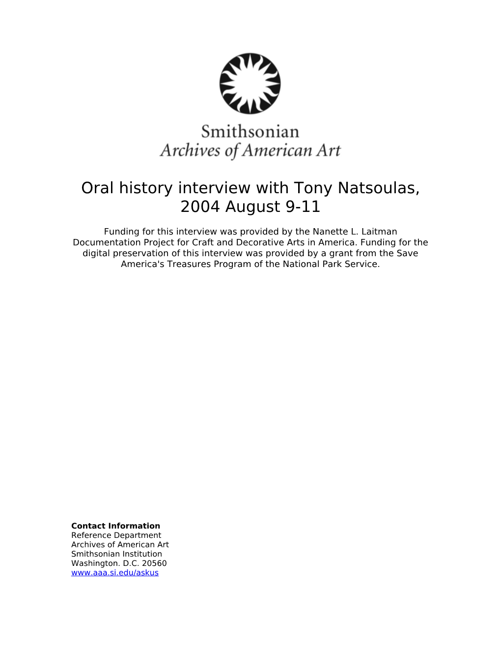 Oral History Interview with Tony Natsoulas, 2004 August 9-11