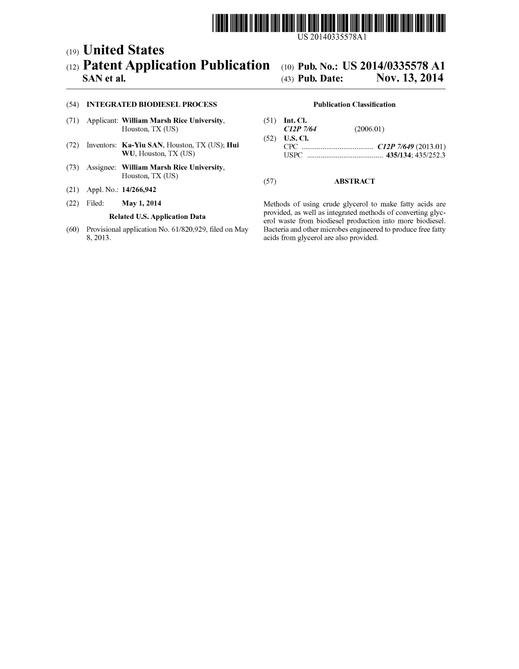 (12) Patent Application Publication (10) Pub. No.: US 2014/0335578 A1 SAN Et Al