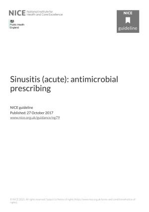 Sinusitis (Acute): Antimicrobial Prescribing
