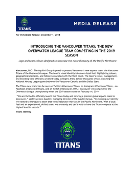Introducing the Vancouver Titans: the New Overwatch League Team Competing in the 2019 Season