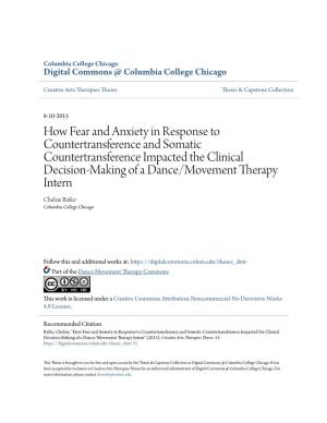 How Fear and Anxiety in Response to Countertransference and Somatic Countertransference Impacted the Clinical Decision-Making Of
