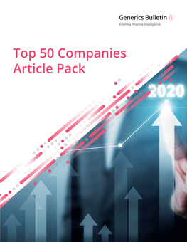 Top 50 Companies Article Pack a Year of Surprises Shakes up Industry Top 10 Sandoz, Mylan and Teva Switch Places at the Top