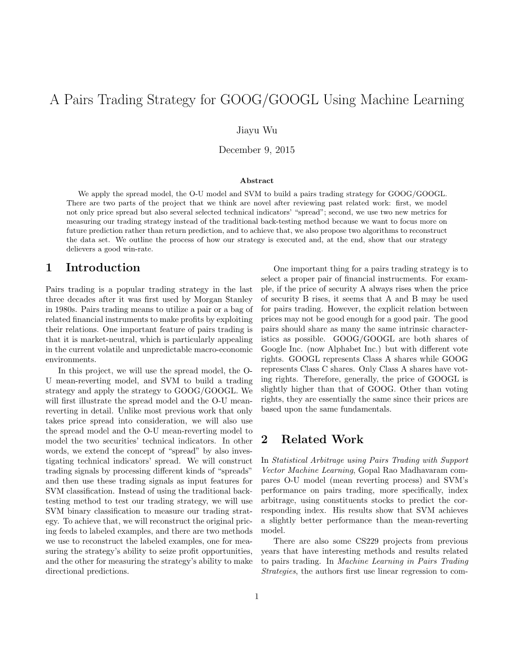 A Pairs Trading Strategy for GOOG/GOOGL Using Machine Learning