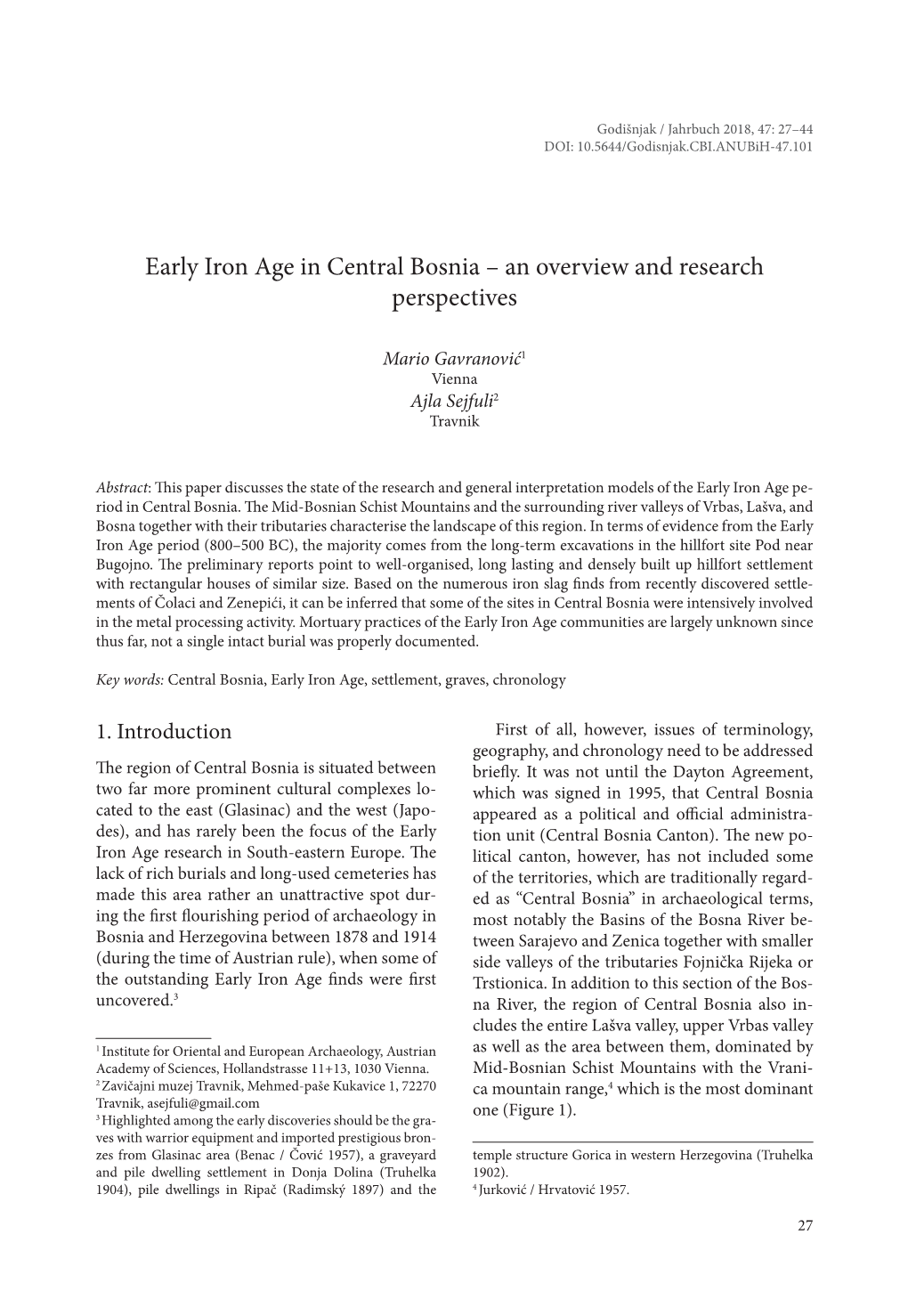 Early Iron Age in Central Bosnia – an Overview and Research Perspectives