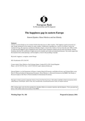 The Happiness Gap in Eastern Europe