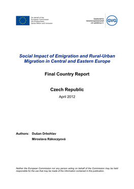 Social Impact of Emigration and Rural-Urban Migration in Central and Eastern Europe Final Country Report Czech Republic