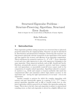 Structured Eigenvalue Problems – Structure-Preserving Algorithms, Structured Error Analysis Draft of Chapter for the Second Edition of Handbook of Linear Algebra